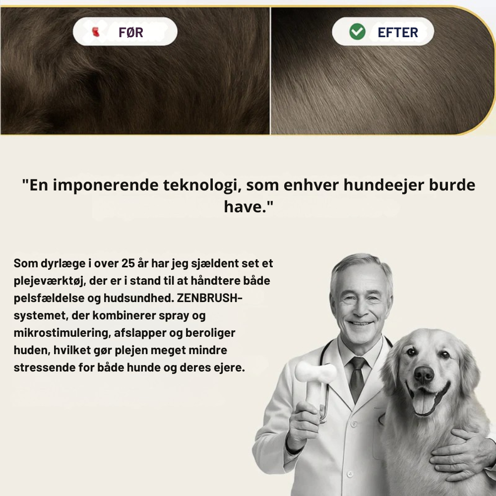 ZenBrush™ | Rolig og skånsom pelspleje uden badestress